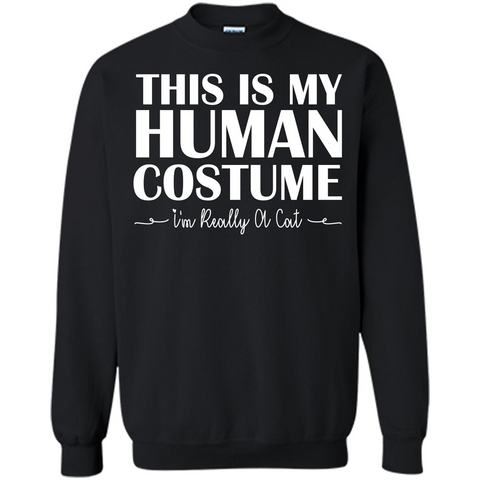 Halloween T-shirt This Is My Human Costume I'm Really A Cat T-shirt Black / S Printed Crewneck Pullover Sweatshirt 8 oz - WackyTee
