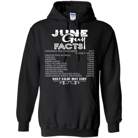 June Guy Facts T-shirt Black / S Pullover Hoodie 8 oz - WackyTee