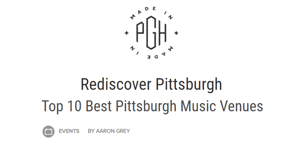 Made in PGH Pittsburgh Music Venues