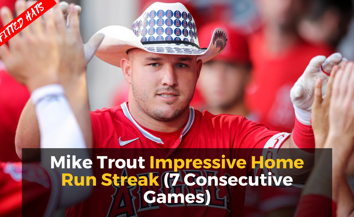 Mike Trout Impressive Home Run Streak (7 Consecutive Games)