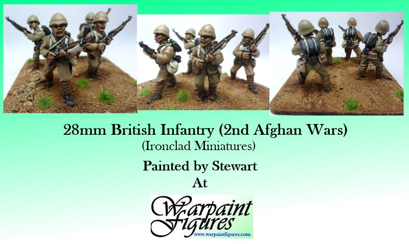 Warpaint Figures Miniature Painting - 28mm 2nd Afghan Wars British Infantry painted