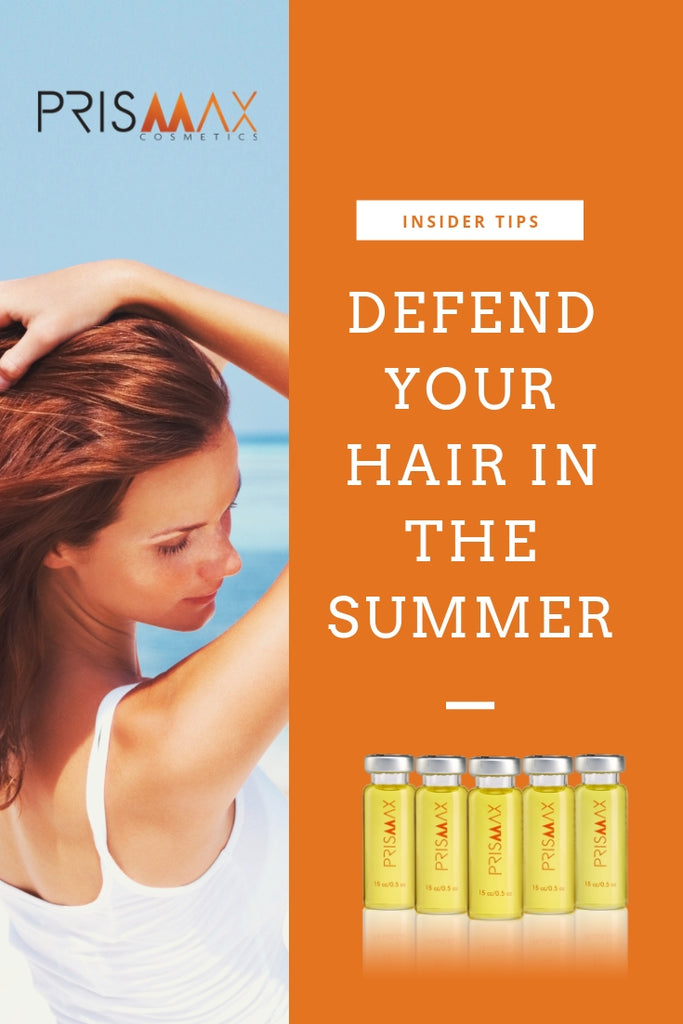 How To Defend Your Hair In The Summer Months - Insider Tips