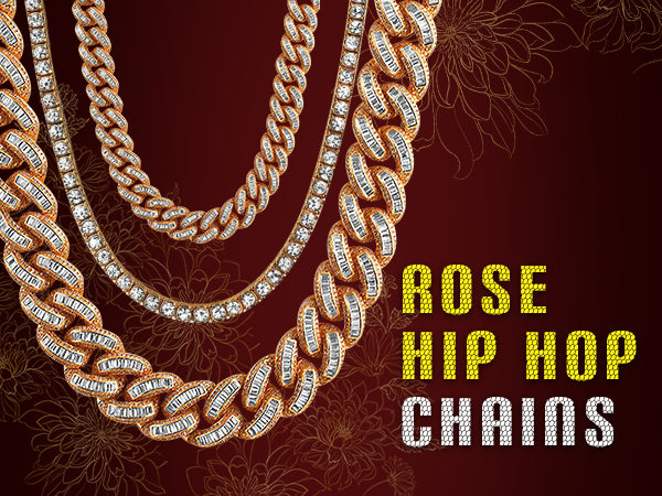 Rose Hip Hop Chains