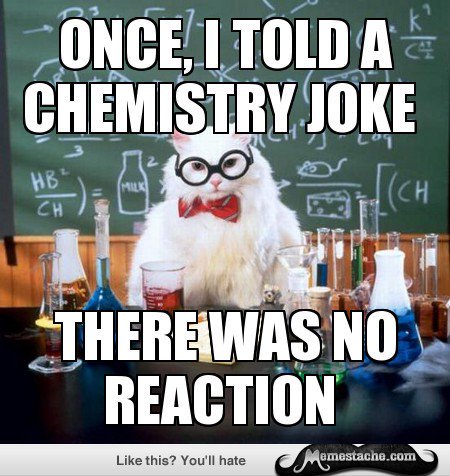funny chemistry teacher meme - dad joke pun