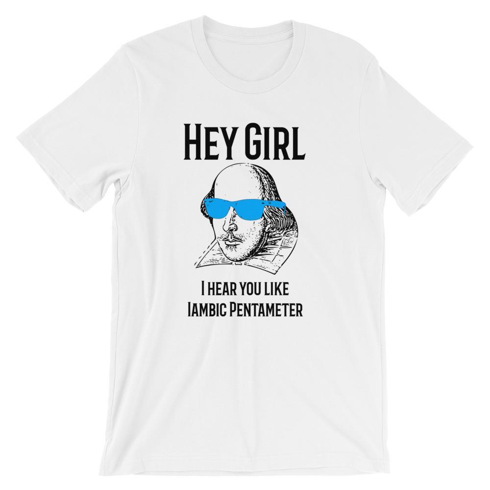 een vergoeding salaris Rijpen Funny English Literature Shakespeare T-Shirt, Hey Girl | Faculty Loungers  Gifts for Teachers