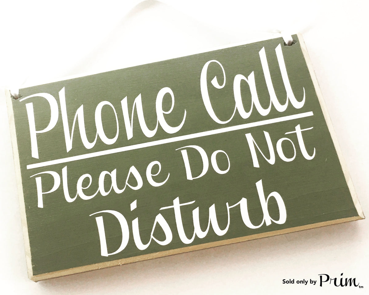 8x6 Phone Call Please Do Not Disturb Wood Sign – Designs by Prim