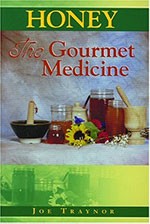 Honey the Gourmet Medicine