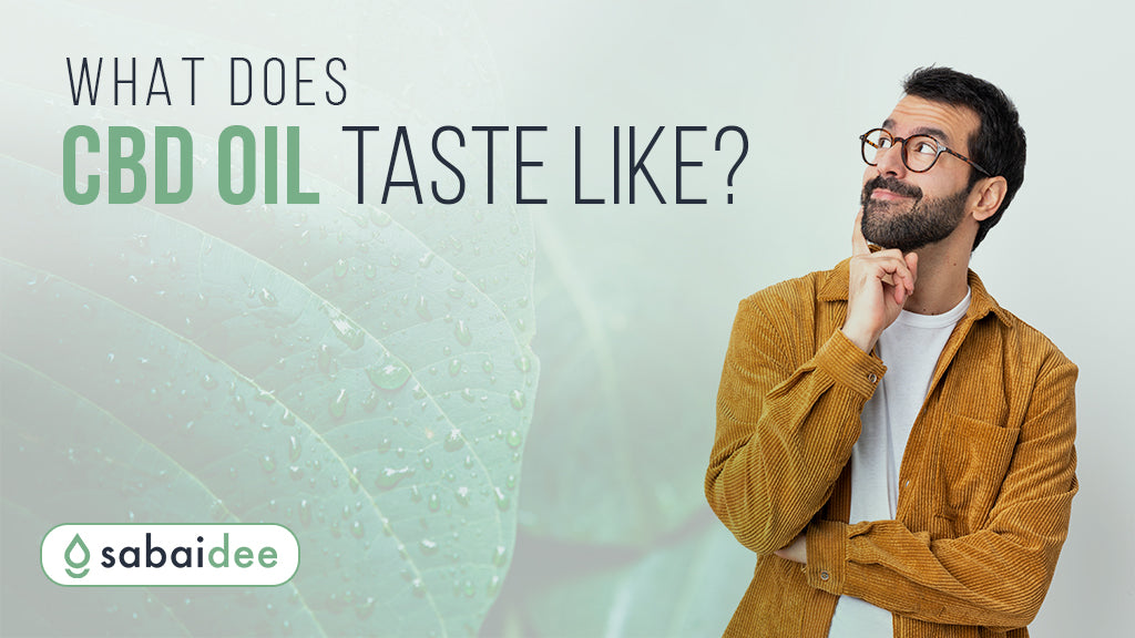 What does CBD Oil Taste Like