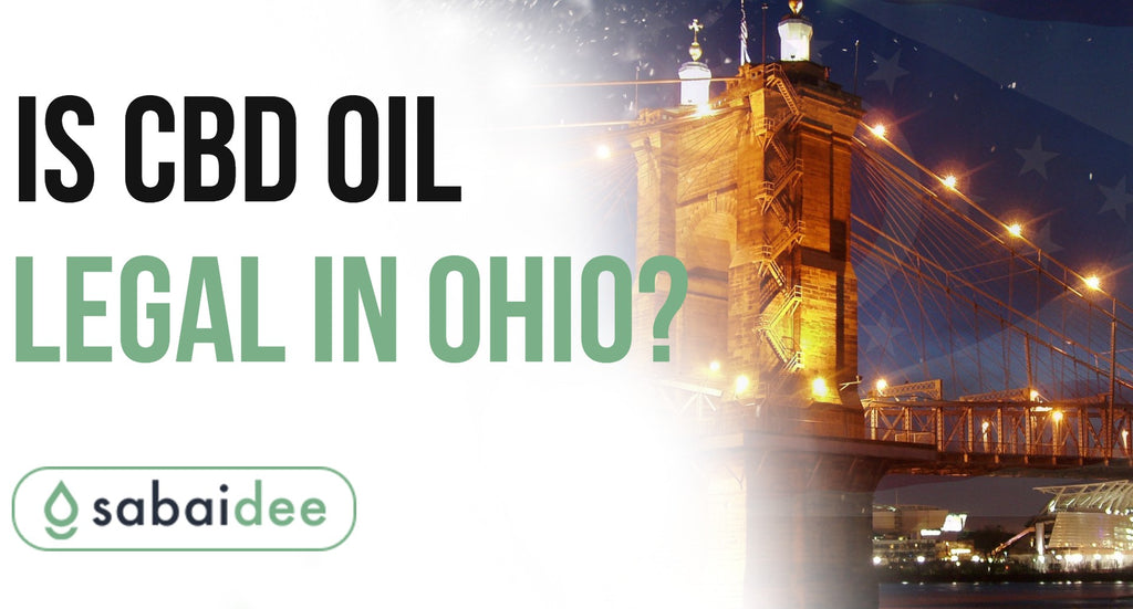 Is CBD Oil Legal In Ohio 