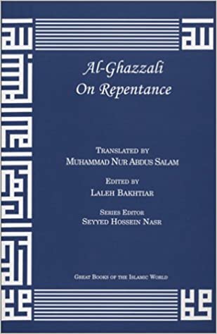 Al-Ghazzali on Repentance By Muhammad Al-Ghazzali (Author)