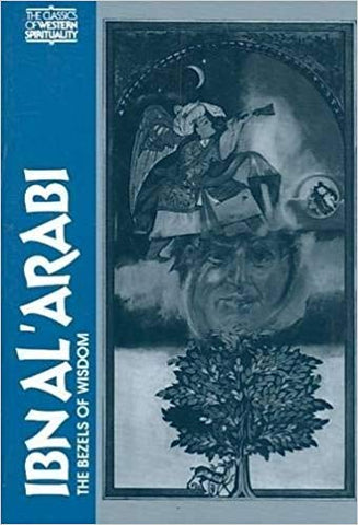 'Ibn Al Arabi: The Bezels of Wisdom' By R.W.J. Austin (Author)