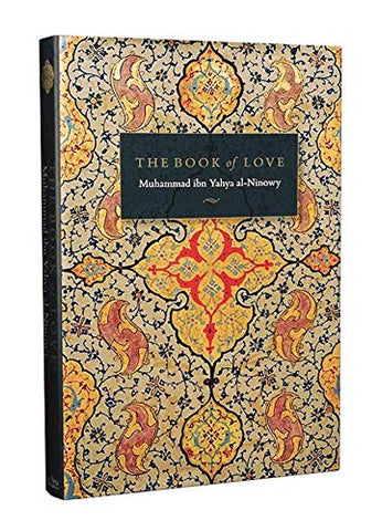 'The Book of Love'  By Muhammad ibn Yahya al-Ninowy (Author)