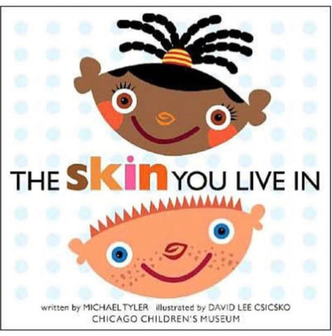 Skin You Live by Michael Tyler