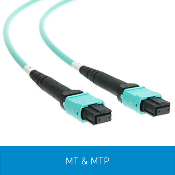 MT & MTP Connector