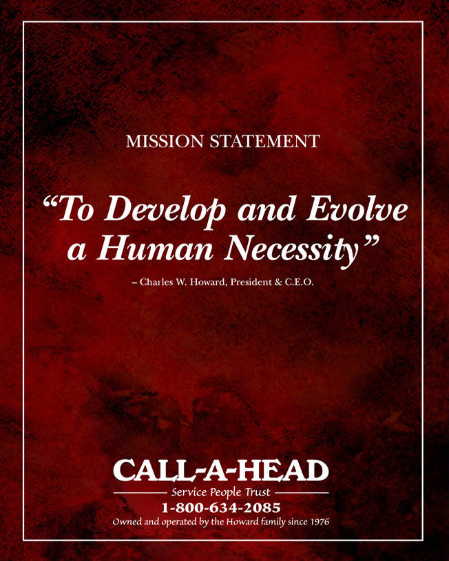 callahead mission statement: To develop and evolve a human necessity