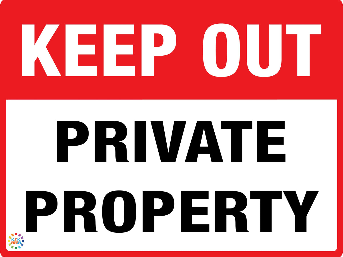 keep-out-private-property-k2k-signs