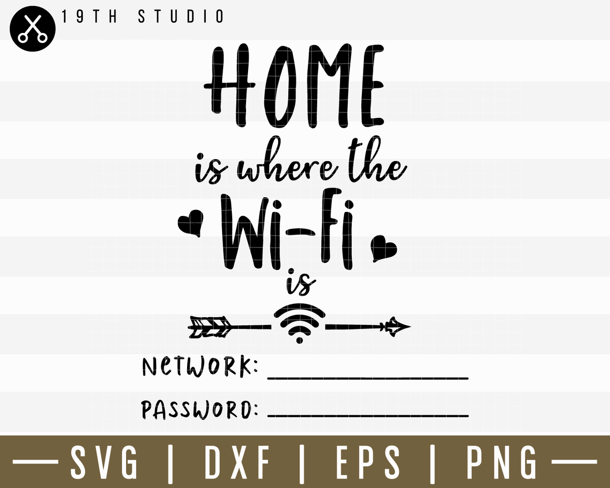 home-is-where-the-wi-fi-is-svg-m14f11-craft-house-svg