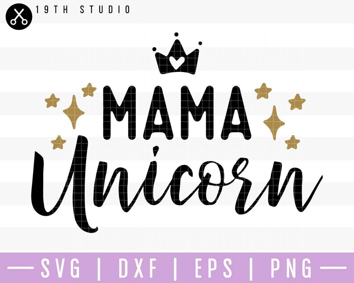 Mama unicorn SVG | M41F11 - Craft House SVG
