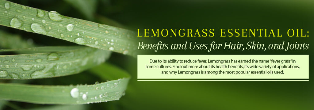 Lemongrass Essential Oil - Uses & Benefits - Essentially You Oils - Ottawa