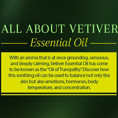 Vetiver Essential Oil Caption
