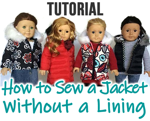 how to sew a doll jacket without a lining