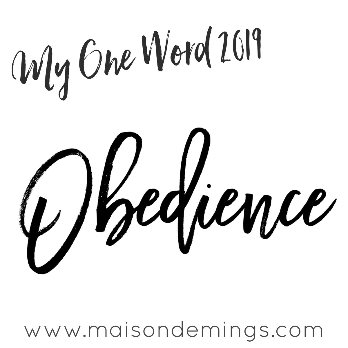 my-one-word-obedience-maison-de-mings