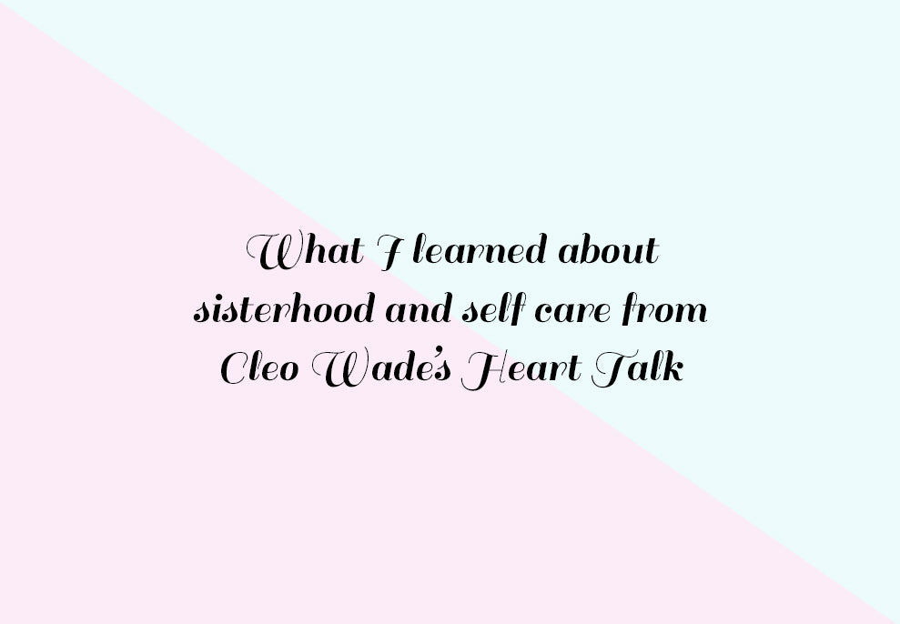 Mariam Guessous What I Learned About Sisterhood And Self Care From Cleo