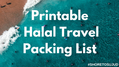 Halal Travel Printable Packing List