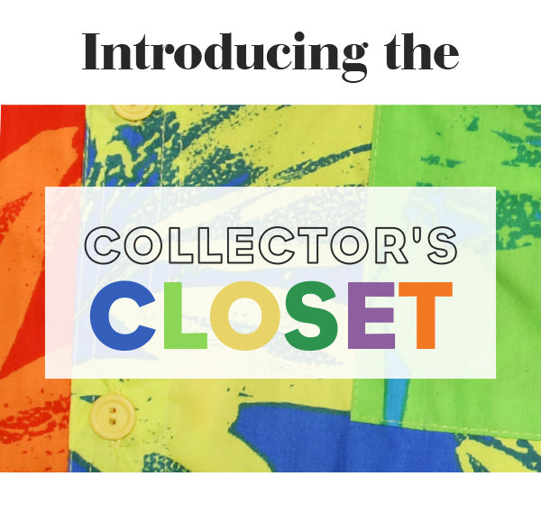 Collector's Closet