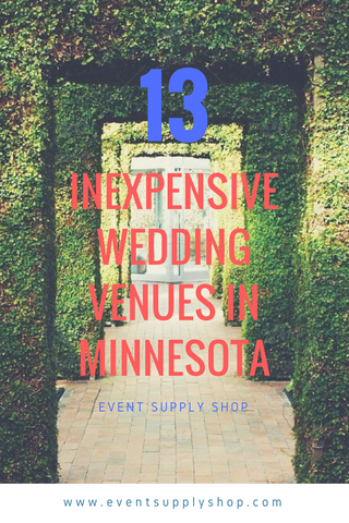 13 Inexpensive Wedding Venues in Minnesota - Event Supply Shop