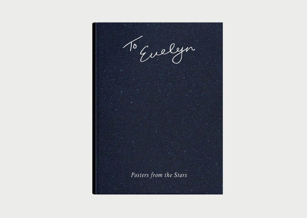 To Evelyn, Posters From The Stars