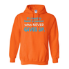 Hoodies Who Never Gives Up