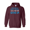 Hoodies Who Never Gives Up