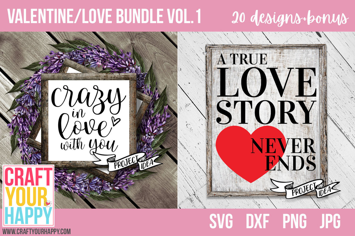 Svg Cut File Bundles Valentine Love Bundle Vol 1 Craft Your Happy Shop