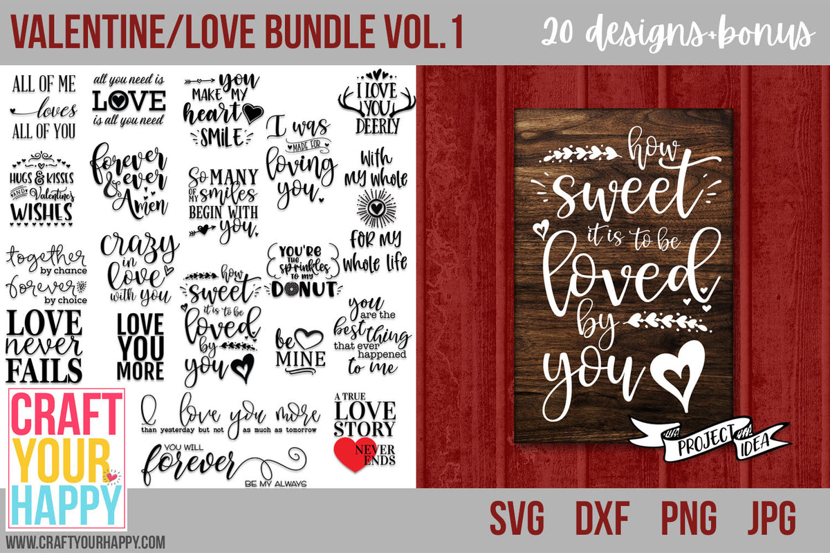 Svg Cut File Bundles Valentine Love Bundle Vol 1 Craft Your Happy Shop