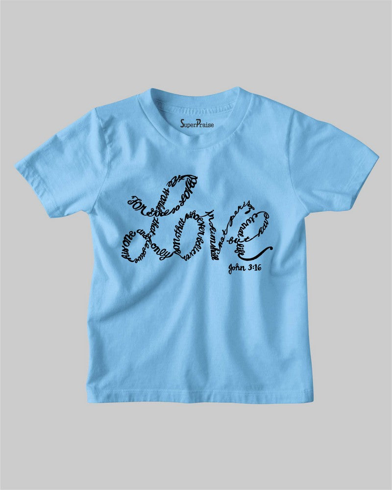 Love John 3:16 Bible Verse Scripture Christian Kids T shirt