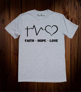 Faith Hope Love Bible Verse Faith Christian T Shirt