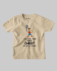 Do All Thing Through Christ Who Gives Me Strength Christian Kids T-shirt