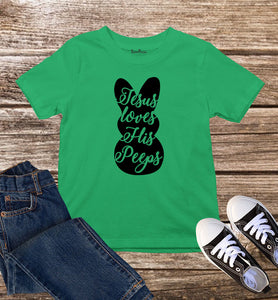 Jesus Loves His Peeps Kids Easter T Shirt