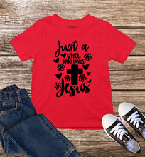 Just A Girl Who Loves Jesus Kids T Shirt