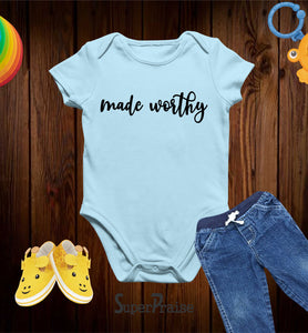 Made Worthy Christian Baby Shower Jesus faith baby Bodysuit