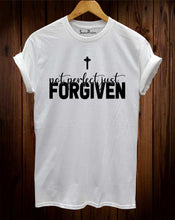 Not Perfect Just Forgiven Christian T Shirt