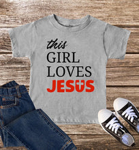 This Girl Loves Jesus Kids T Shirt