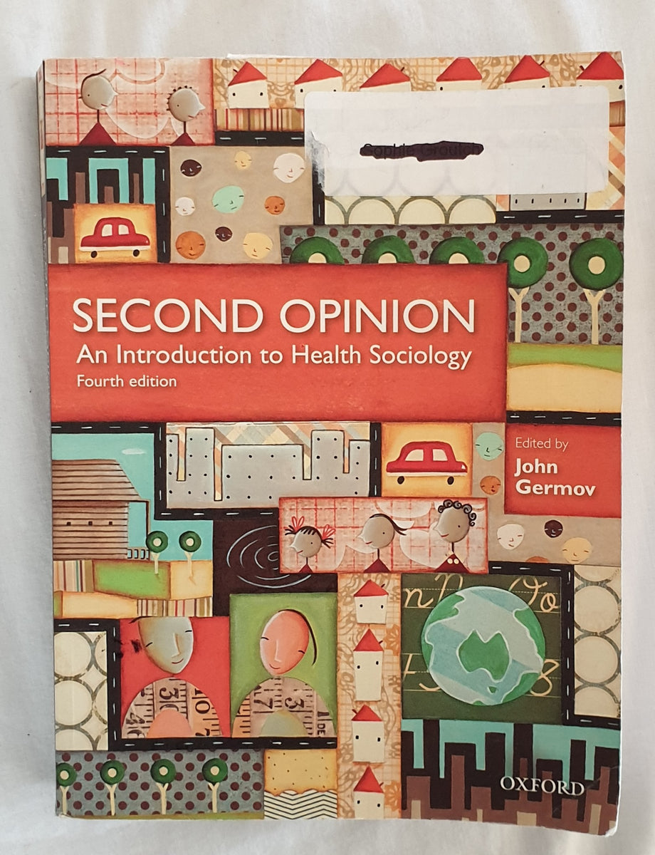 Second Opinion An Introduction To Health Sociology 32.epub