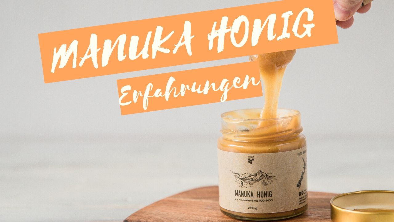 erfahrungen manuka honig