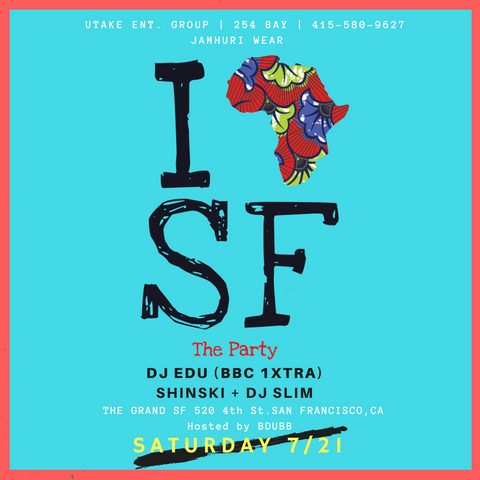 I Africa SF San Francisco PARTY FLYER Jamhuri Wear DJ EDU DJ SLIM