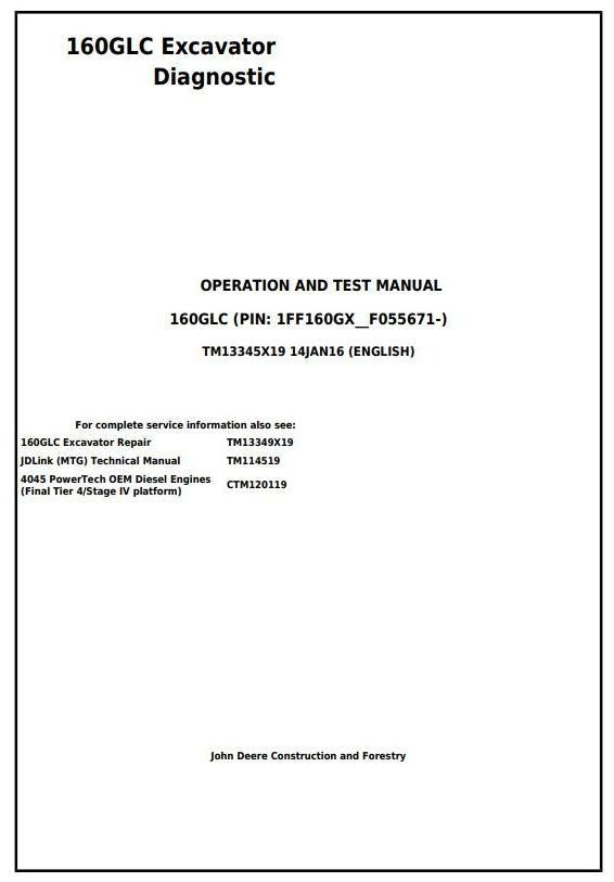 John Deere 160glc Excavator Operation Test Service Manual