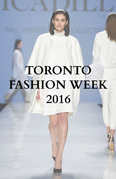 Picadilly à la Fashion Week de Toronto 2016
