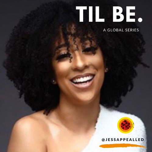 TIL BE. features Jessica Jordon a 25 year-old powerhouse who inspires her community.