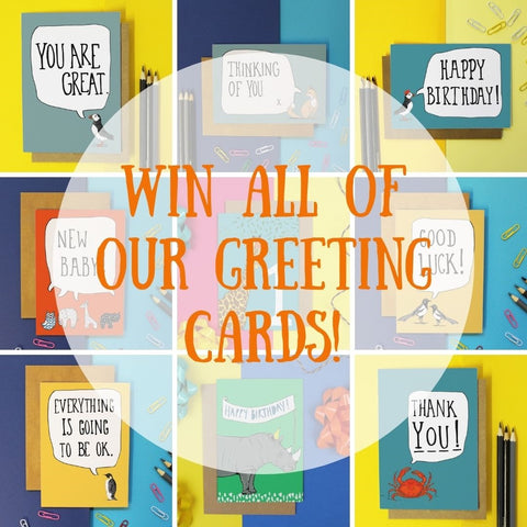 Win All Of Our Greeting Cards